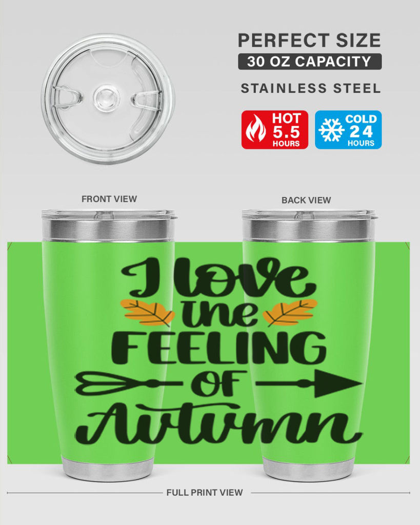 I Love The Feeling Of Autumn 499#- fall- Tumbler