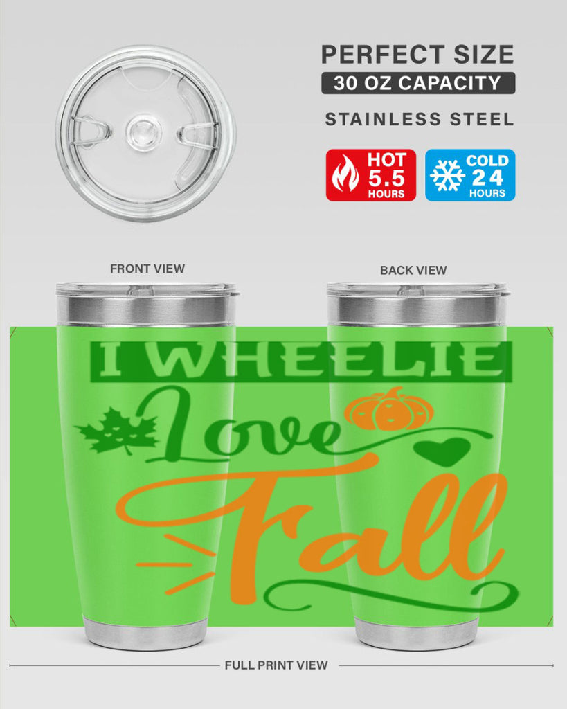 I Wheelie Love Fall 341#- fall- Tumbler