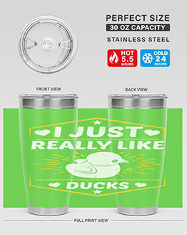 I just really like ducks Style 43#- duck- Tumbler