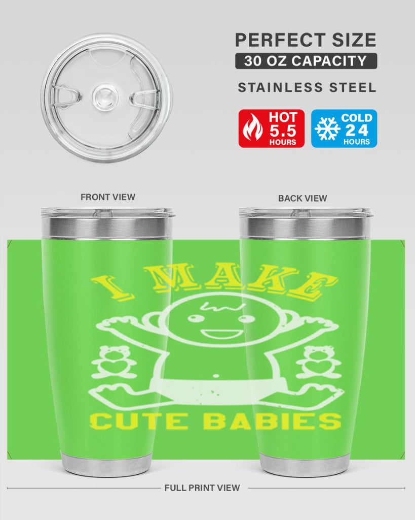I make cute babies Style 36#- baby shower- tumbler