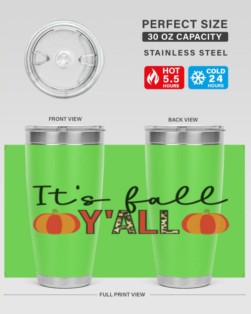 It s fall y all 364#- fall- Tumbler