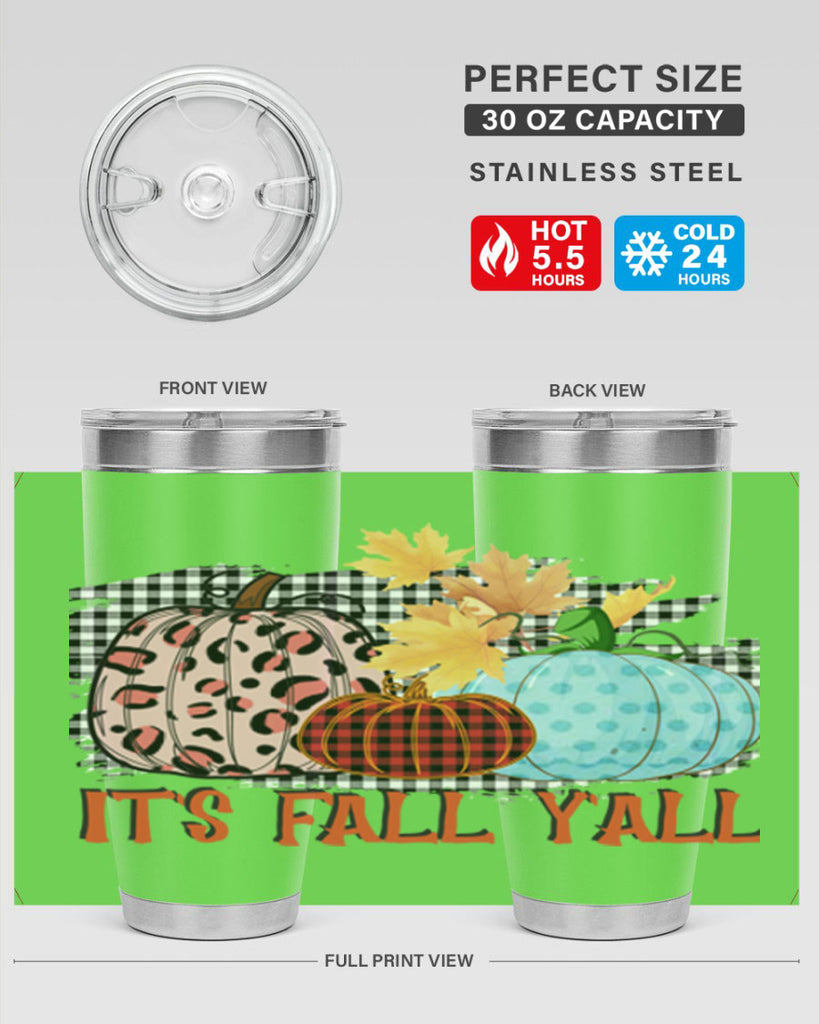 Its Fall Yall Design 371#- fall- Tumbler
