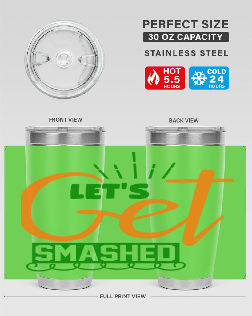 Let s Get Smashed 398#- fall- Tumbler