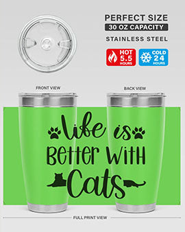 Life Is Better With A Cats Style 99#- cat- Tumbler