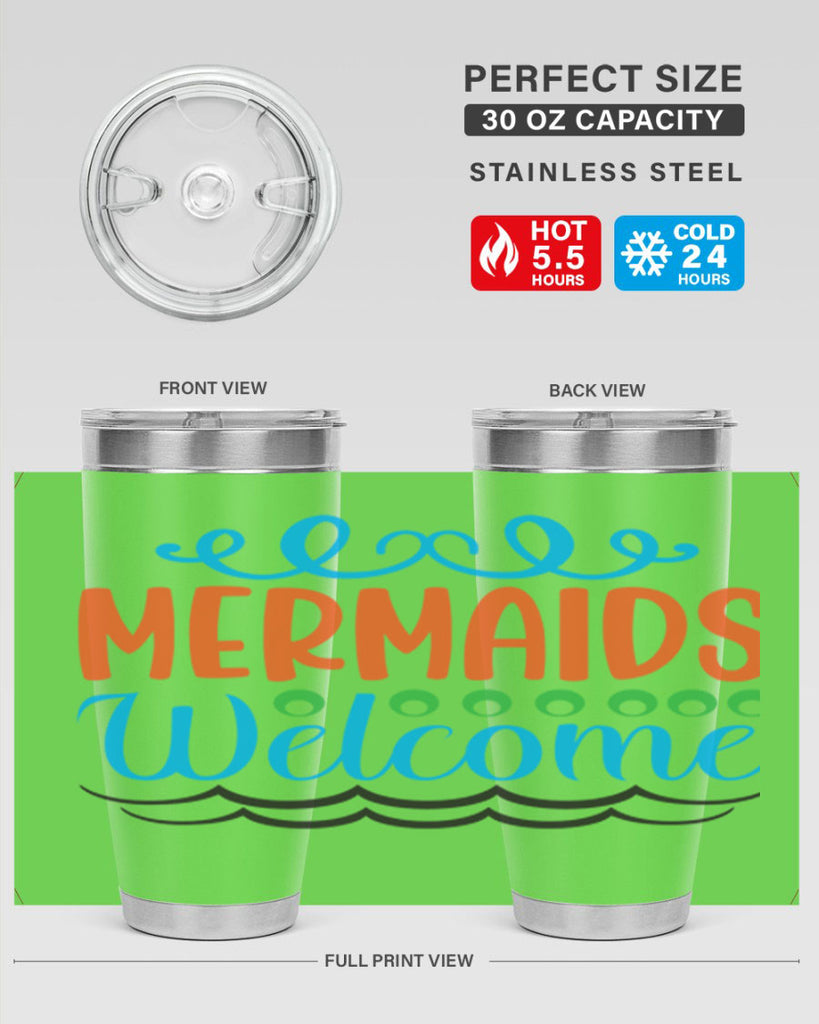 Mermaids Welcome 497#- mermaid- Tumbler