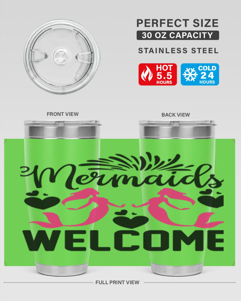 Mermaids Welcome 499#- mermaid- Tumbler