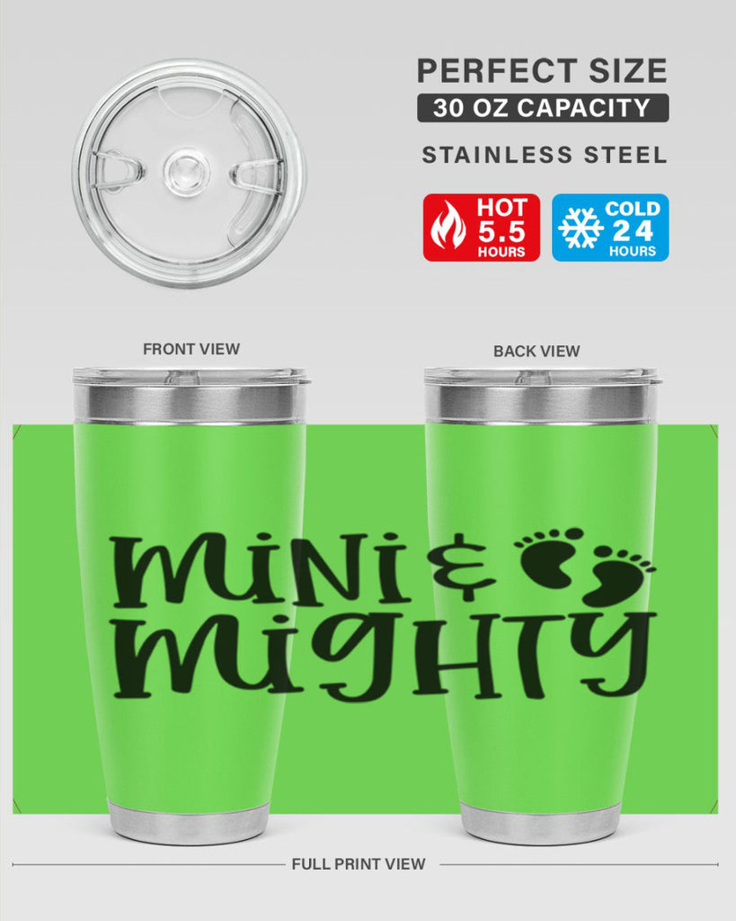 Mini and Mighty Style 45#- baby- tumbler