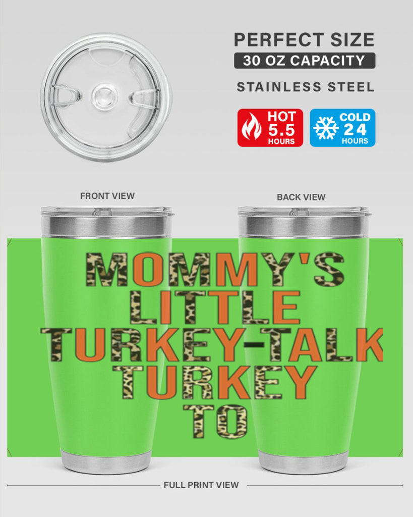 Mommys little turkeytalk turkey to 429#- fall- Tumbler