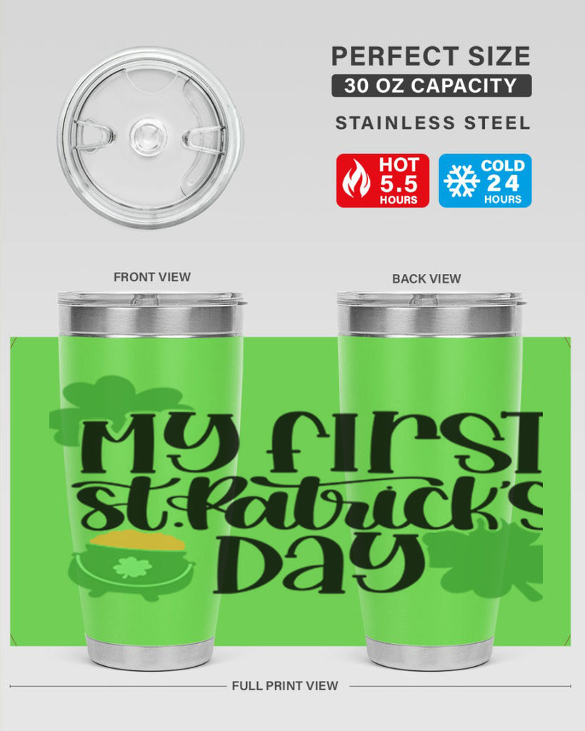 My First St Patricks Day Style 45#- St Patricks Day- Tumbler