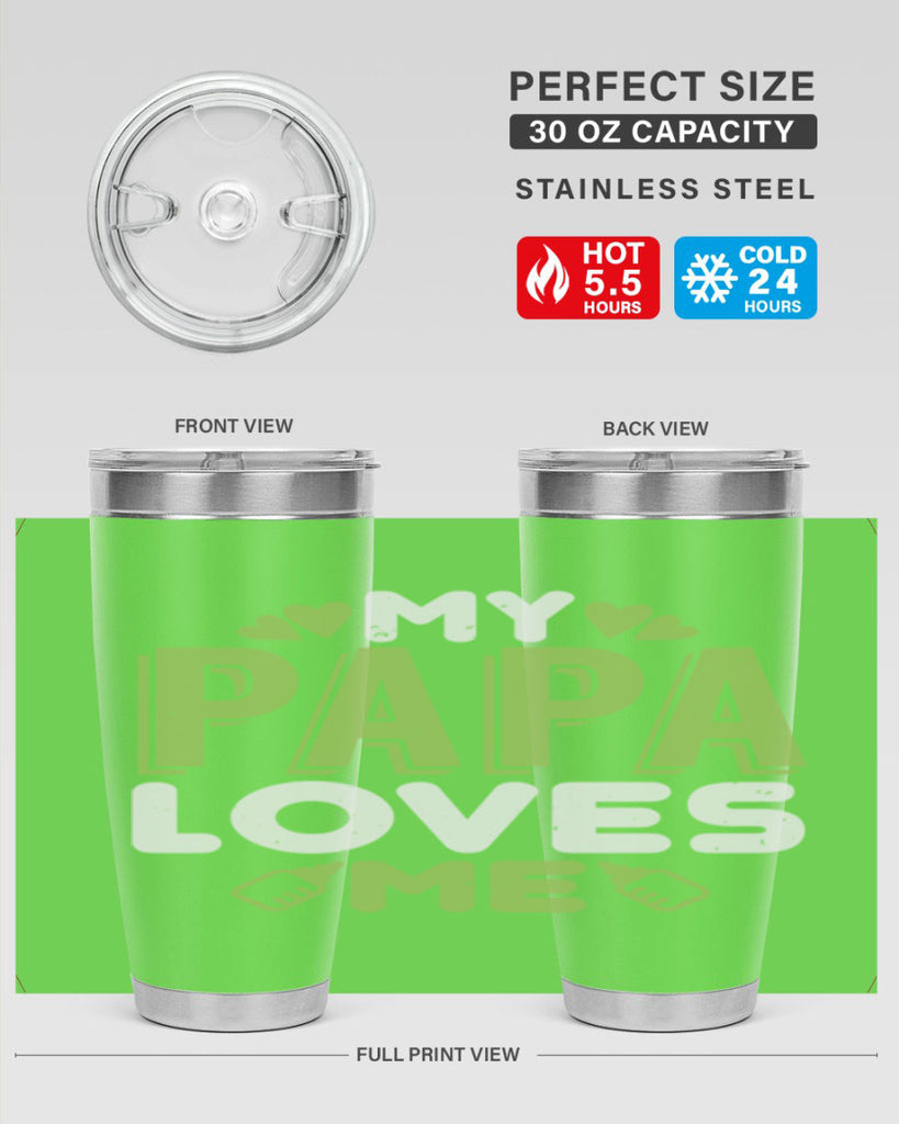 My Papa Loves Me Style 185#- baby- tumbler