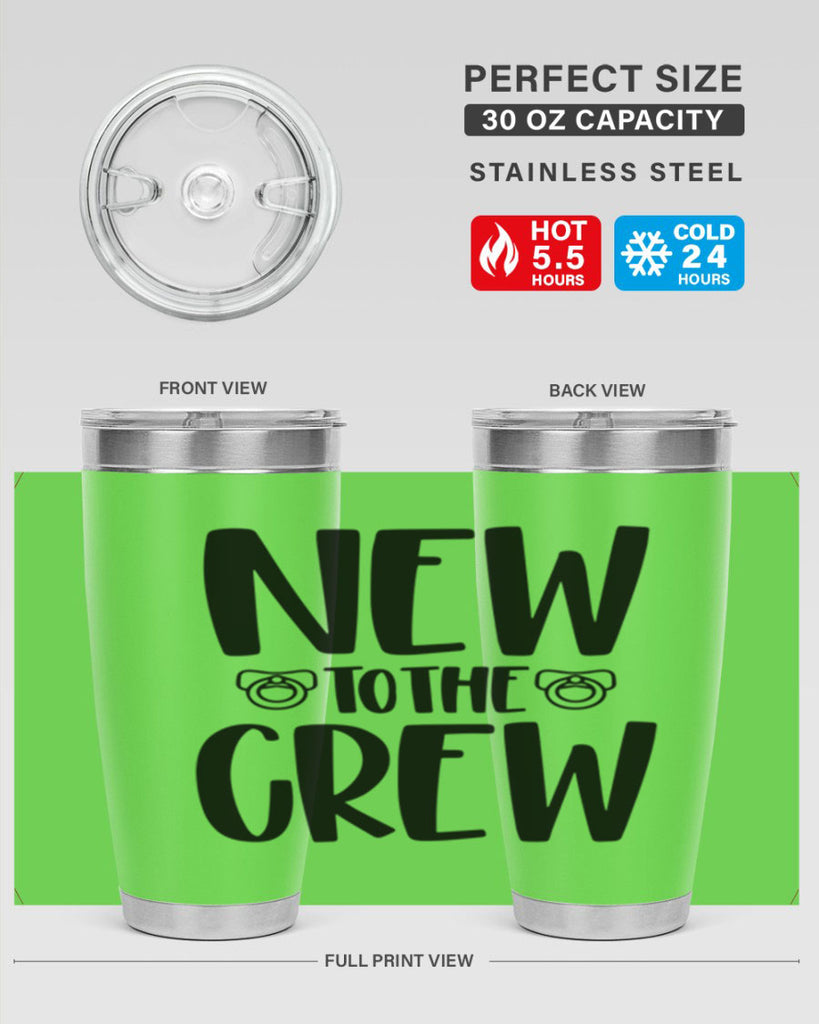 New To The Crew Style 39#- baby- tumbler