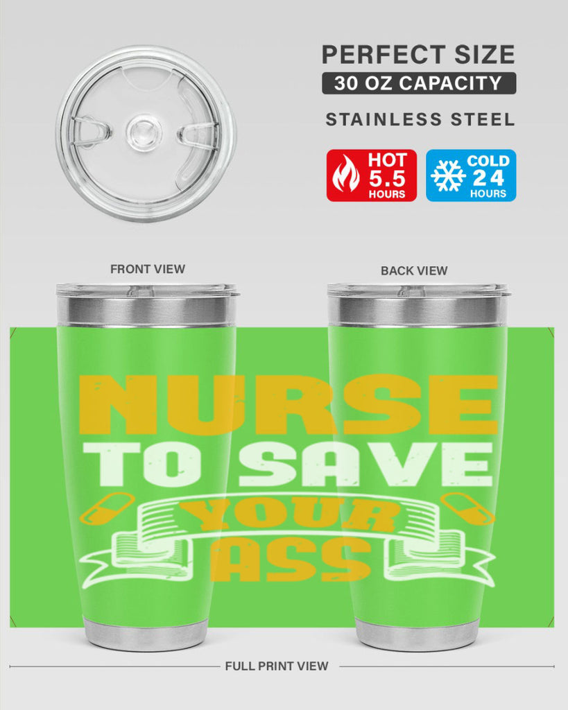 Nurse to save your ass Style 275#- nurse- tumbler