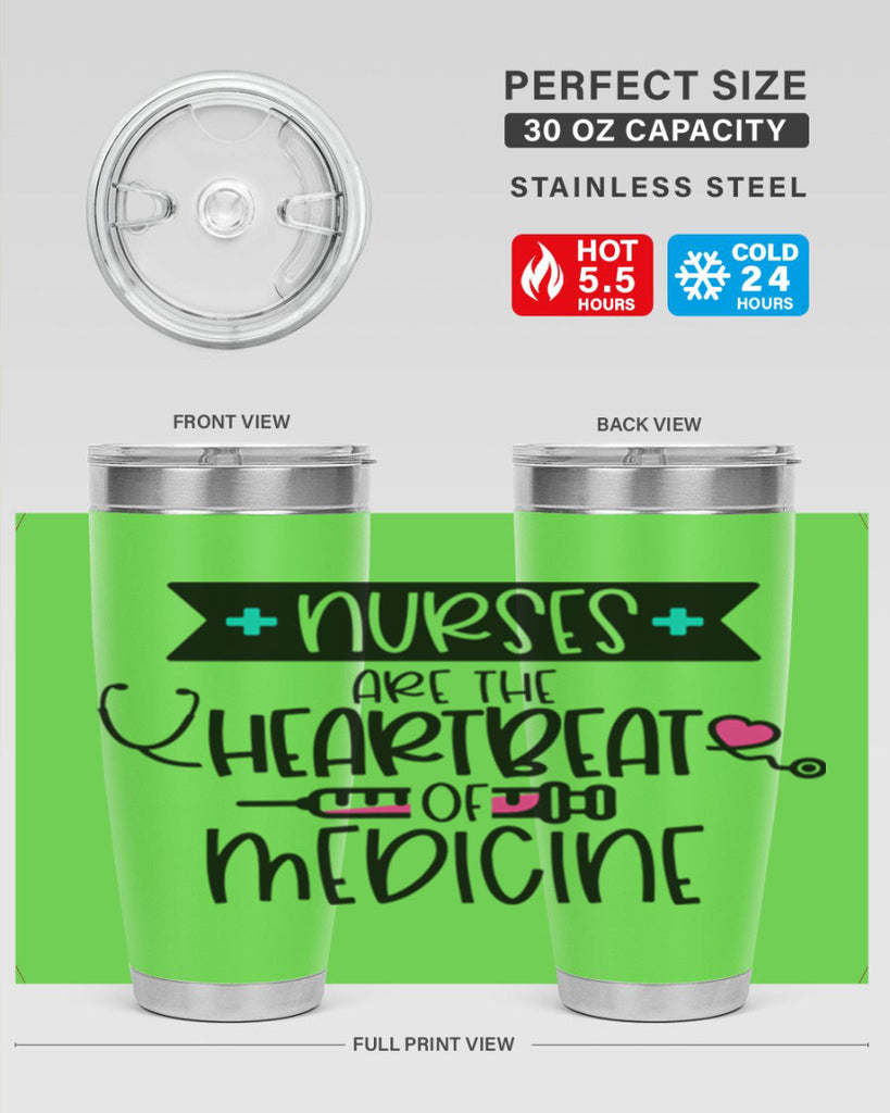 Nurses Are The Heartbeat Of Medicine Style Style 91#- nurse- tumbler