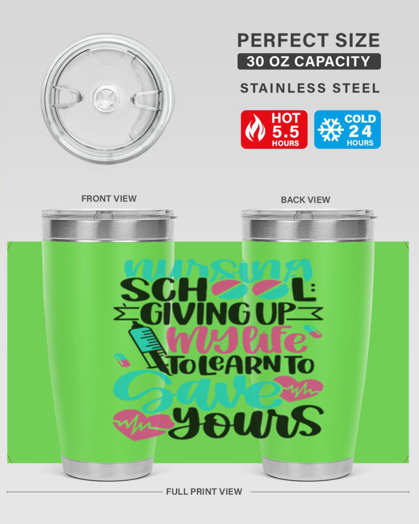 Nursing School Giving Style Style 66#- nurse- tumbler