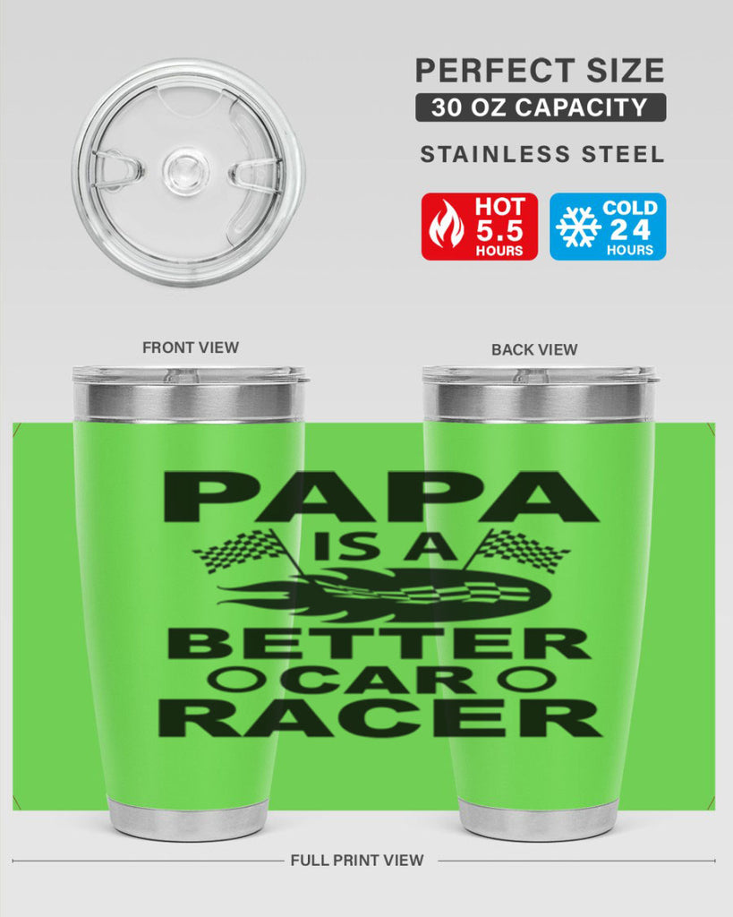 Papa Is a Better car 116#- grandpa - papa- Tumbler