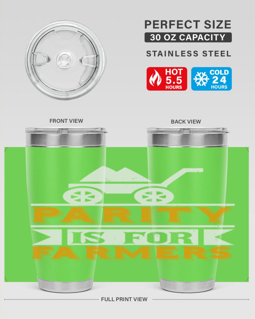 Parity is for farmers 39#- farming and gardening- Tumbler