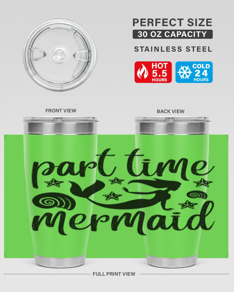 Part time mermaid design 536#- mermaid- Tumbler