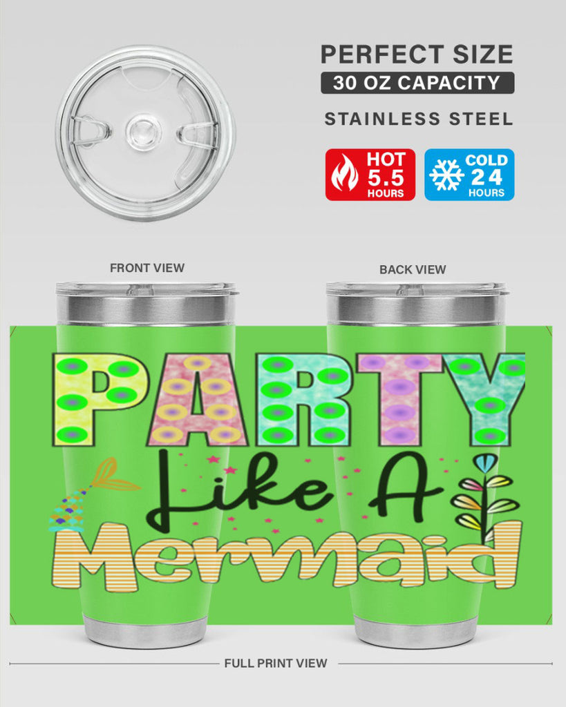 Party Like A Mermaid 538#- mermaid- Tumbler