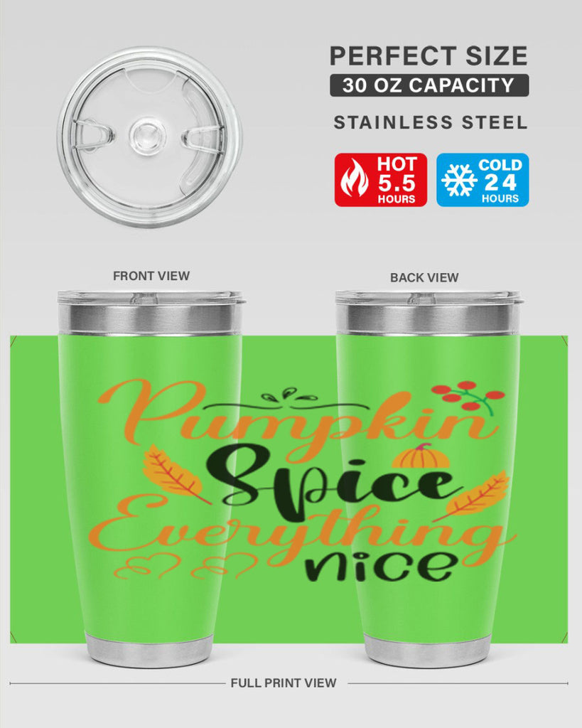 Pumpkin Spice Everything Nice 543#- fall- Tumbler