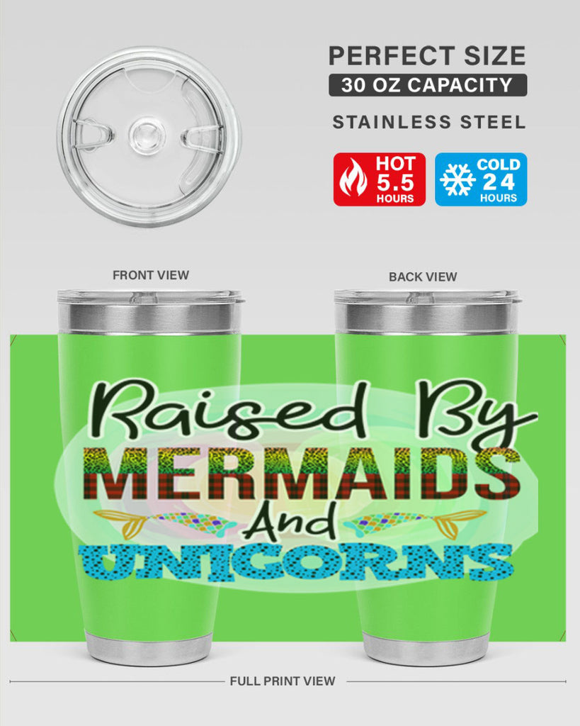 Raised By Mermaids And Unicorns 548#- mermaid- Tumbler