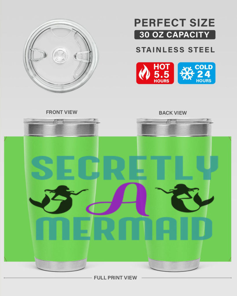 Secretly A Mermaid 578#- mermaid- Tumbler