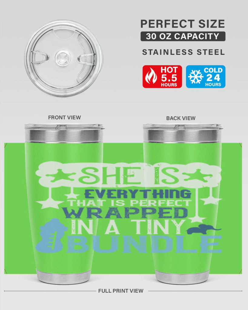 She is everything that is perfect wrapped in a tiny bundle Style 10#- baby- tumbler