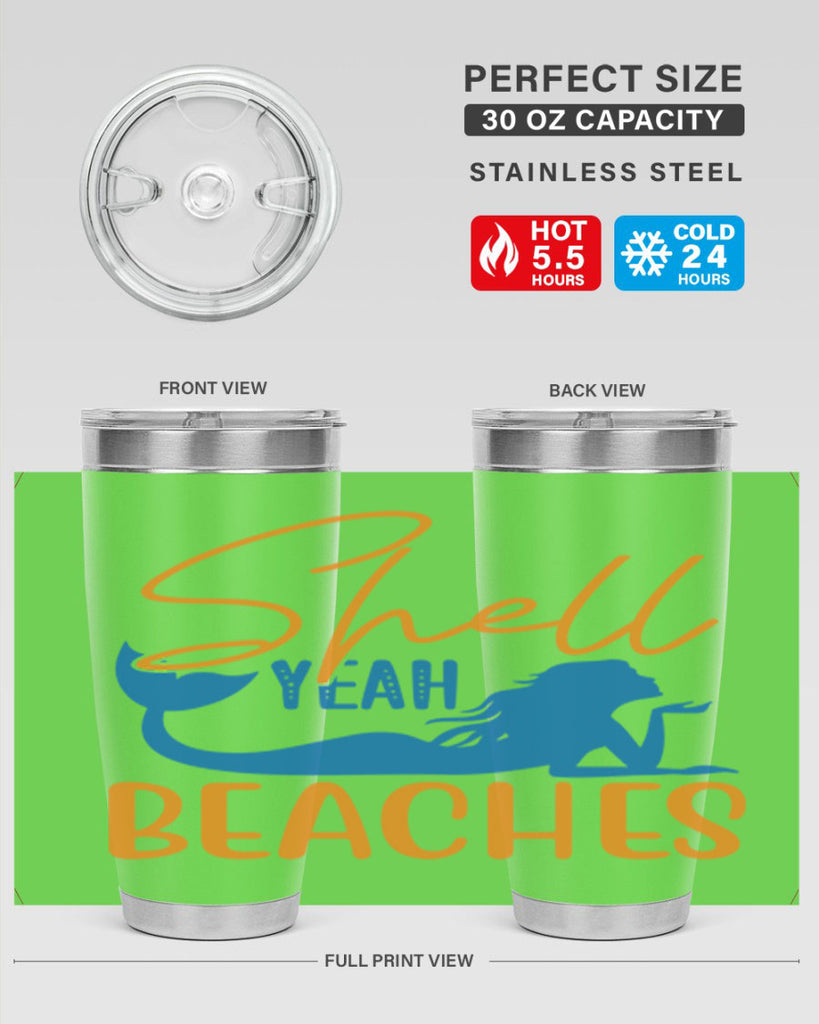 Shell Yeah Beaches 591#- mermaid- Tumbler