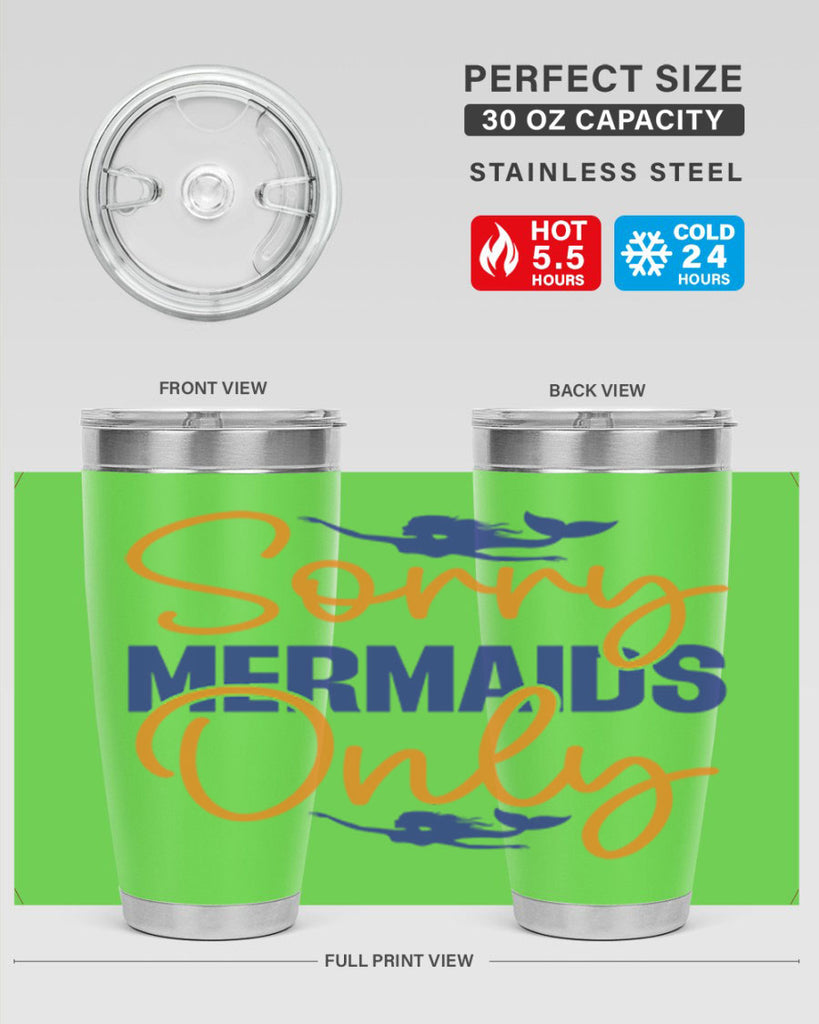 Sorry Mermaids Only 603#- mermaid- Tumbler