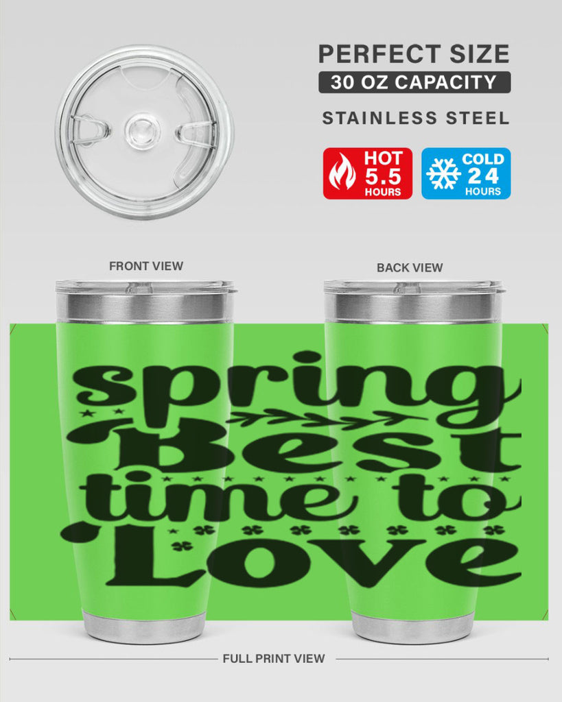 Spring Best Time To Love 410#- spring- Tumbler