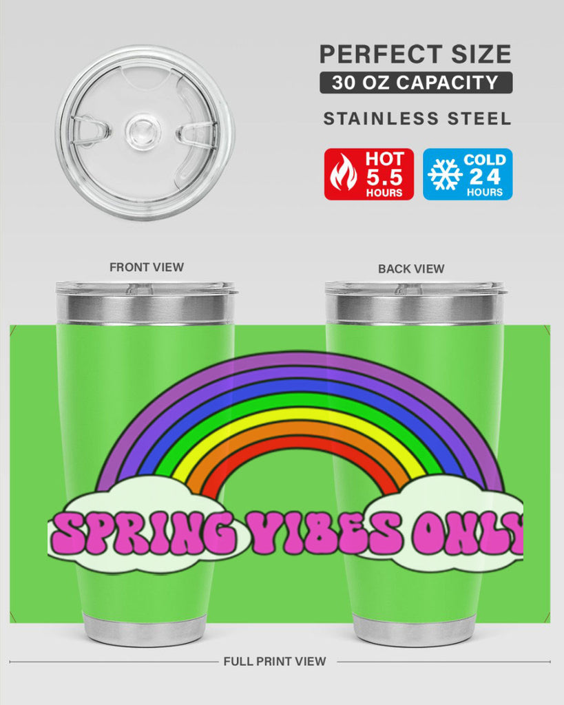 Spring Vibes Only477#- spring- Tumbler