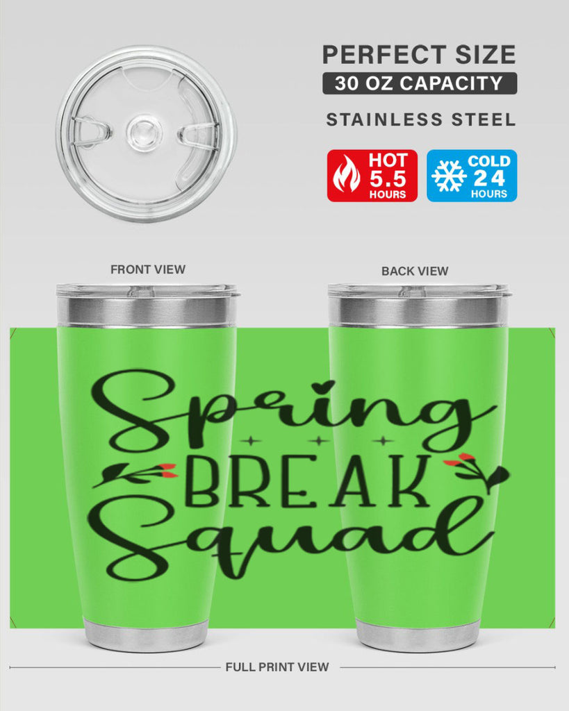 Spring break squad  485#- spring- Tumbler