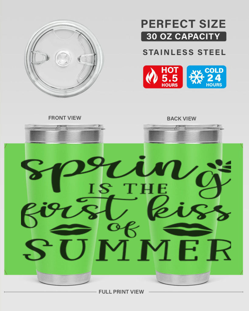 Spring is the first kiss 507#- spring- Tumbler
