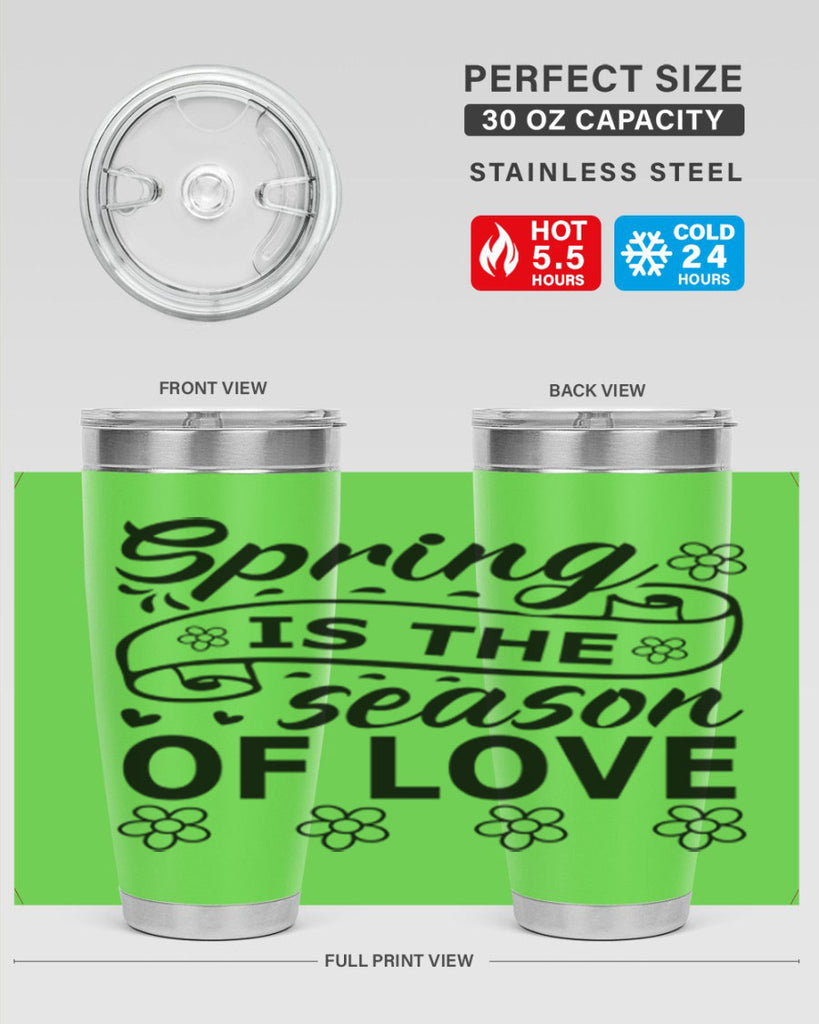 Spring is the season of 510#- spring- Tumbler