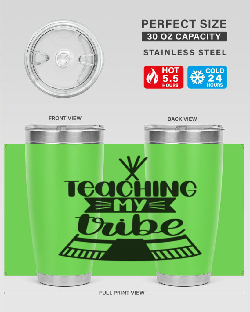 Teaching My Tribe Style 38#- teacher- tumbler