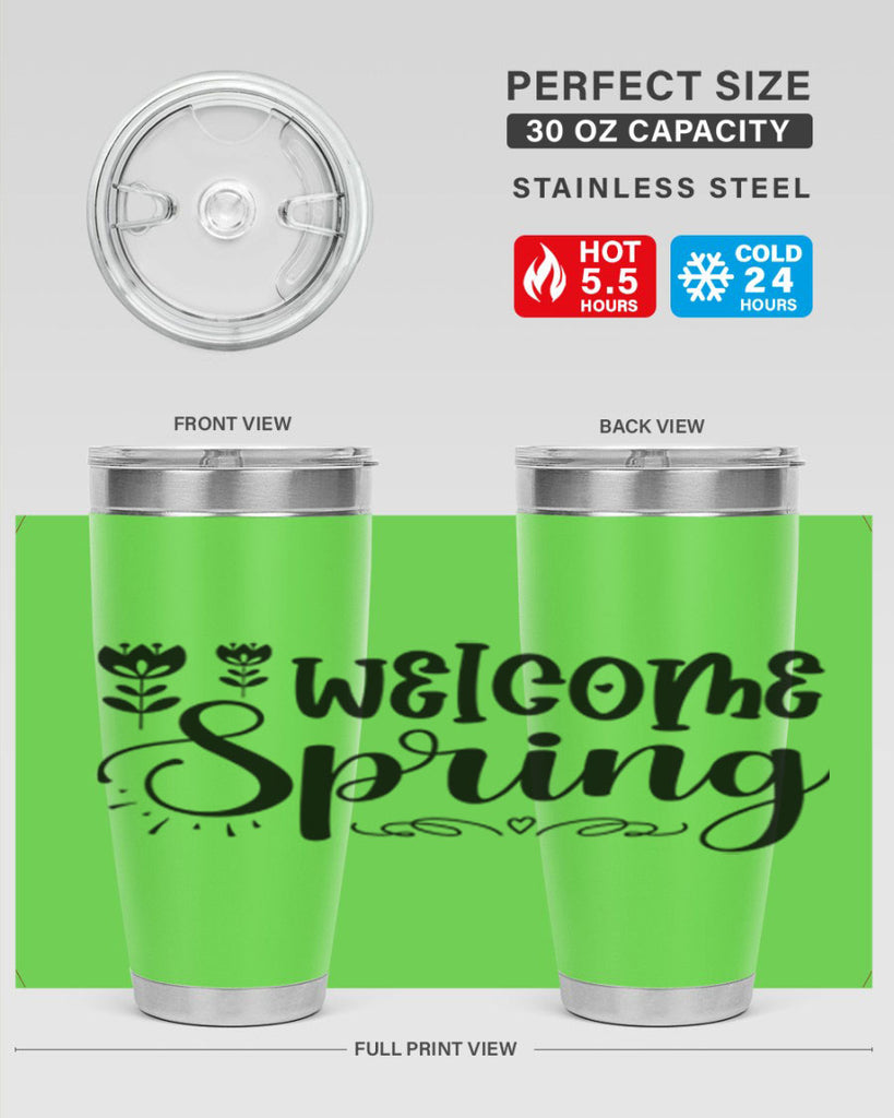 Welcome spring  595#- spring- Tumbler