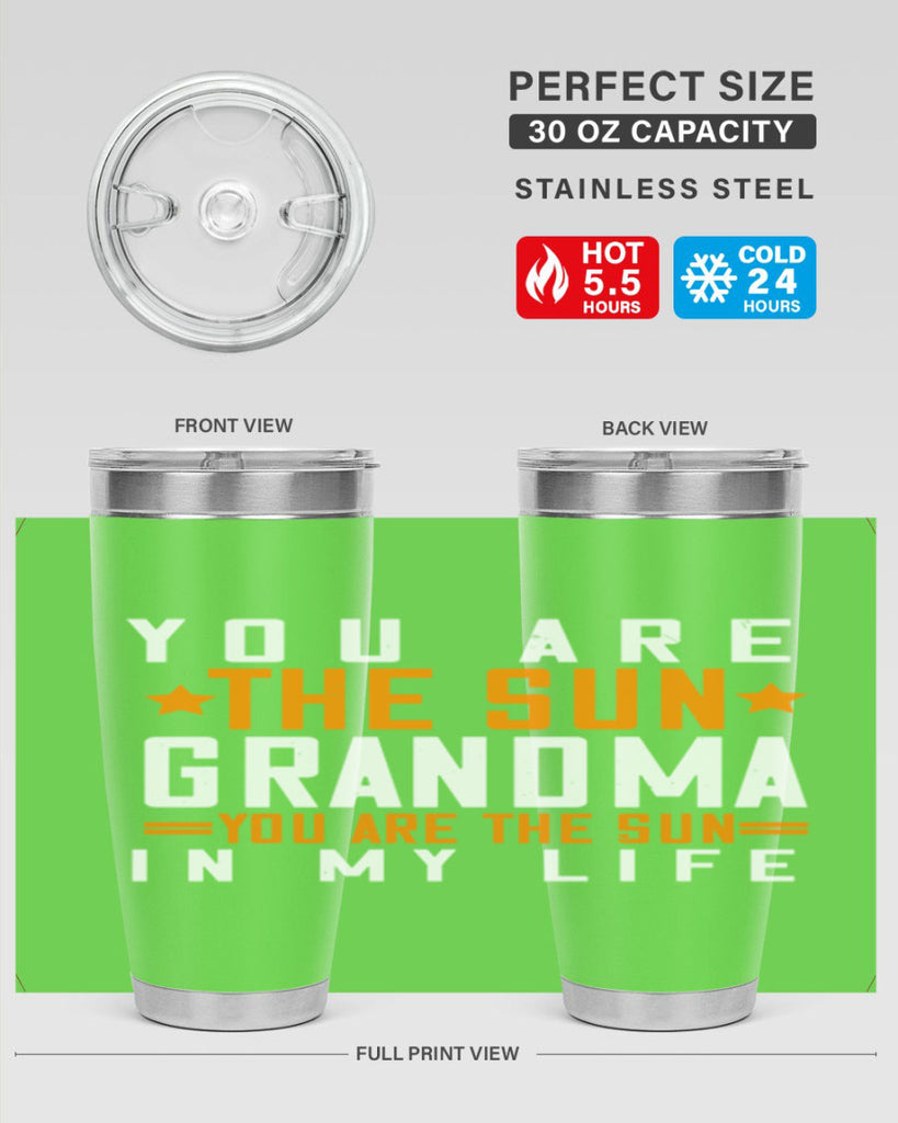 You are the sun Grandma you are the sun in my life 46#- grandma - nana- Tumbler