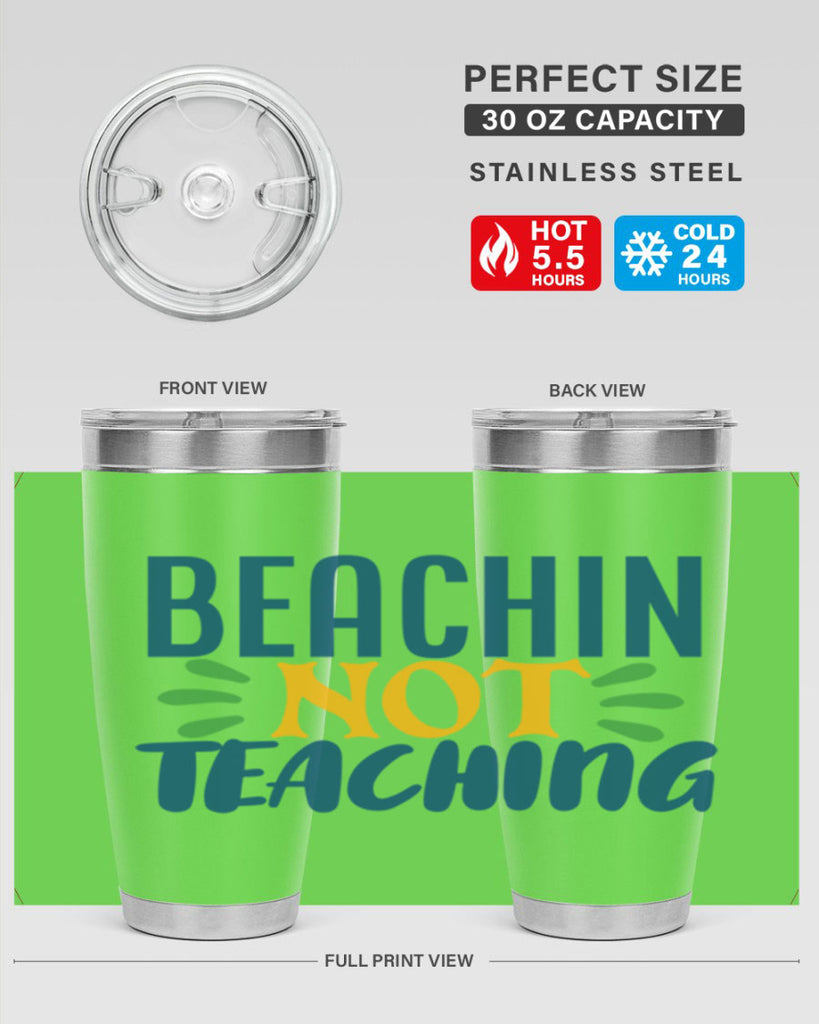 beachin not teaching Style 193#- teacher- tumbler