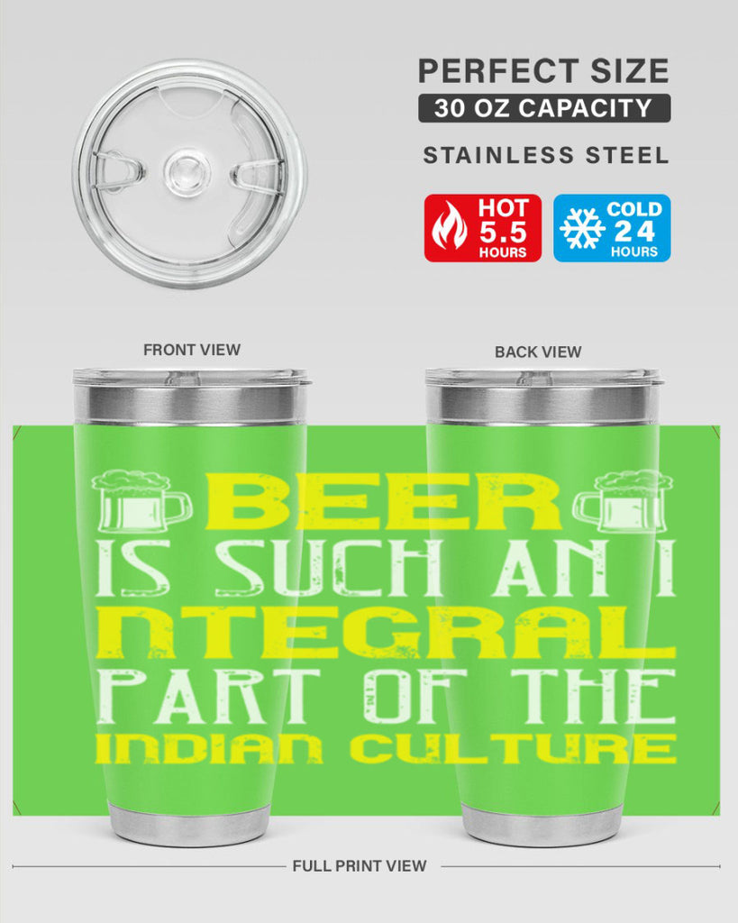 beer is such an integral part of the indian culture 107#- beer- Tumbler