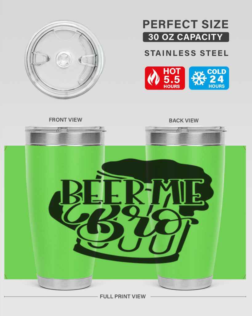 beer me bro 47#- beer- Tumbler