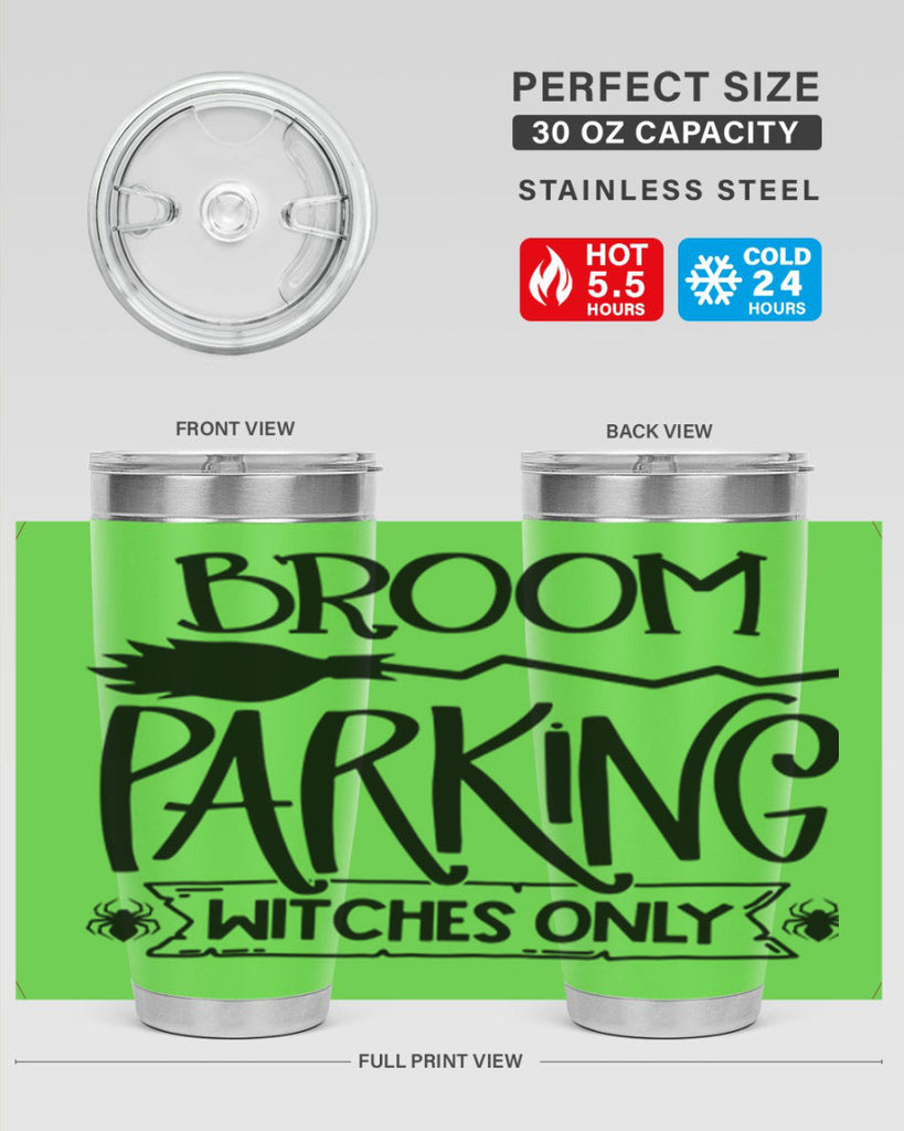 broom parking witches only 84#- halloween- Tumbler