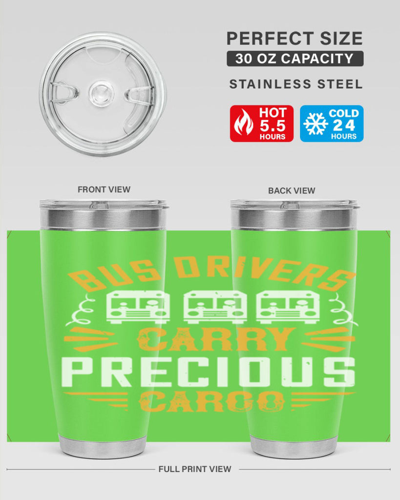 bus drivers carry precious cargo Style 39#- bus driver- tumbler