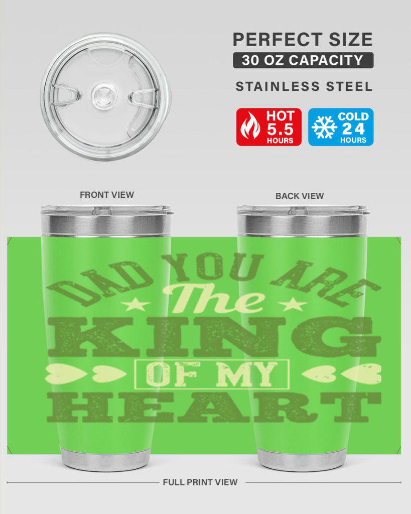 dad you are the king of my heart 253#- fathers day- Tumbler