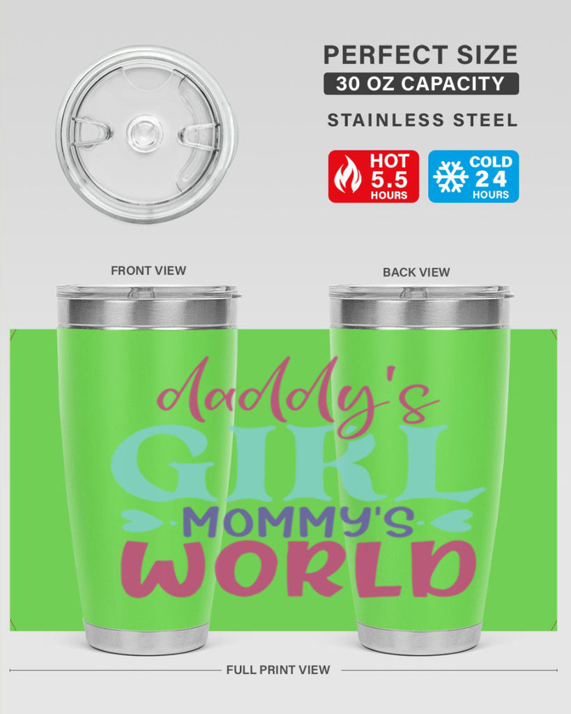 daddys girl mammys world Style 269#- baby- tumbler