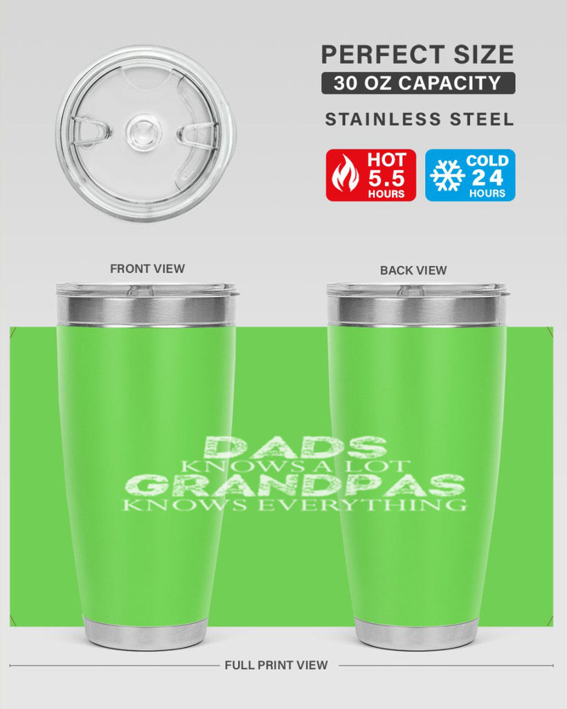 dads knows a lot grandpas knows everything 15#- dad- Tumbler