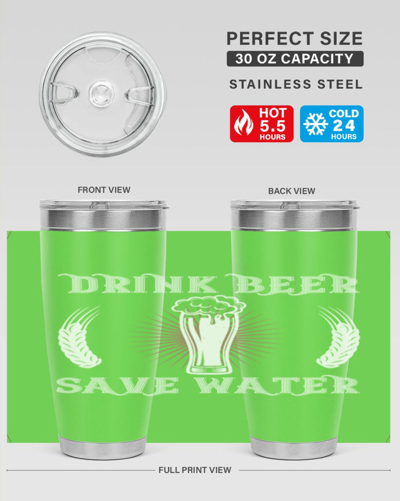 drink beer save water 93#- beer- Tumbler