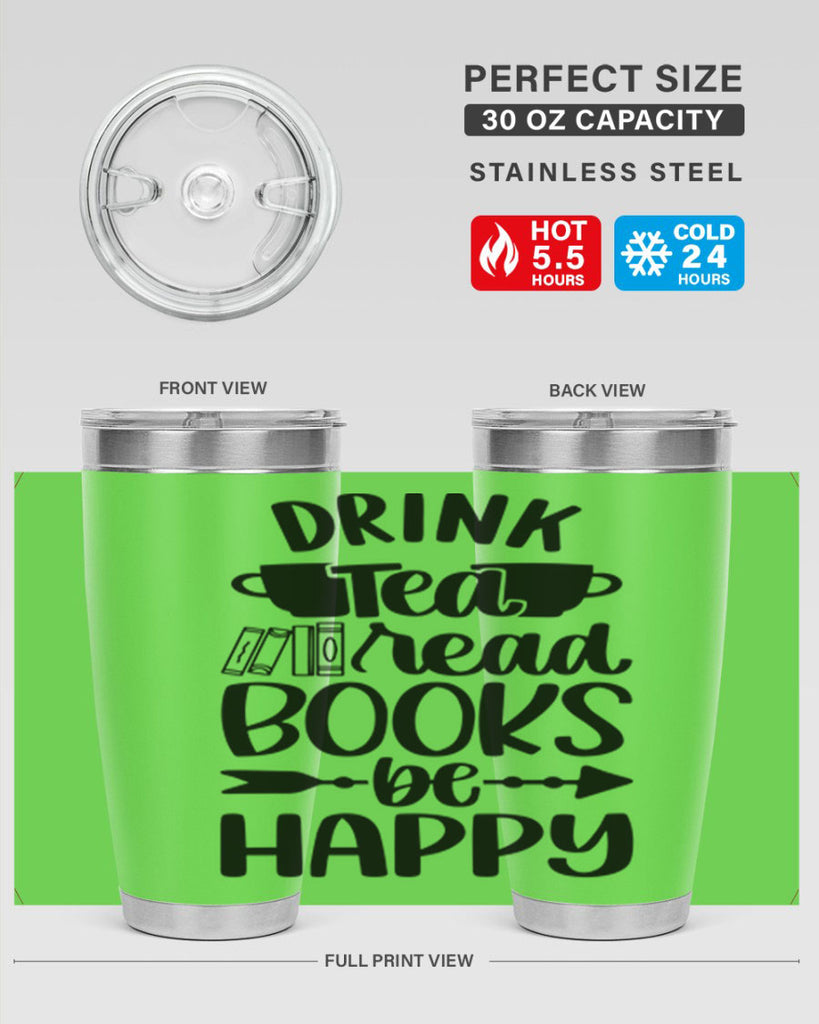 drink tea read books be happy 41#- reading- Tumbler