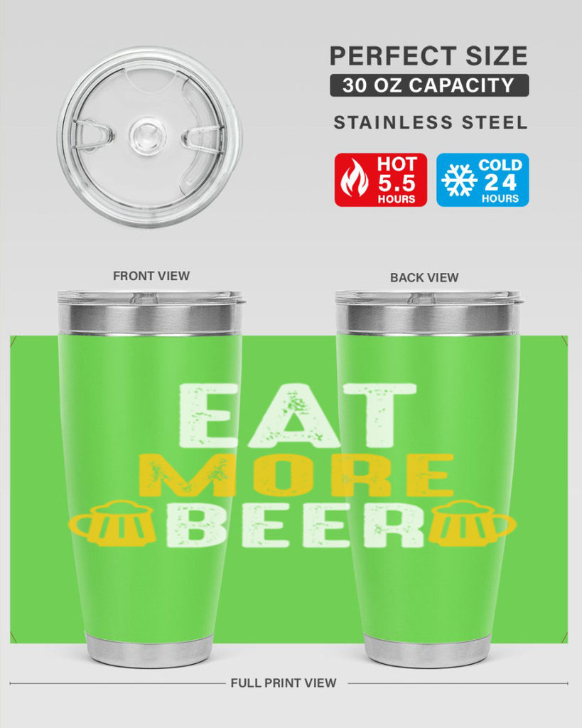 eat more beer 115#- beer- Tumbler