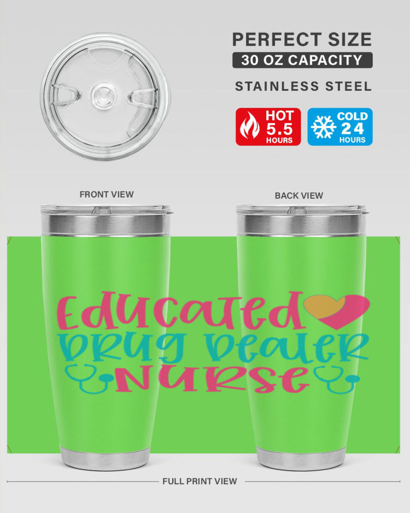 educted drug bealer nurse Style 388#- nurse- tumbler