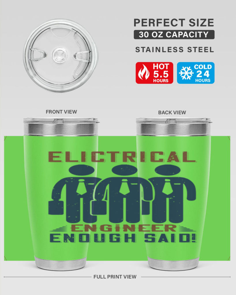 electrical engineer enough said Style 71#- engineer- tumbler