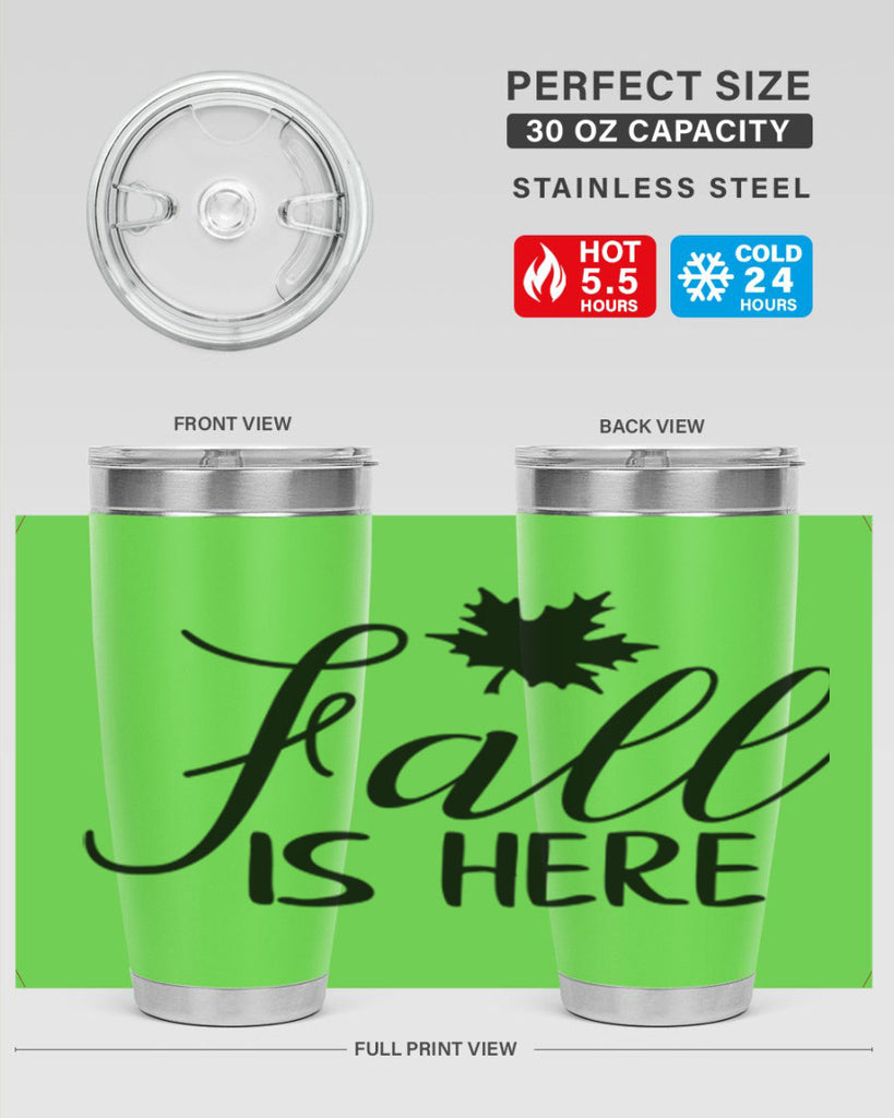 fall is here 107#- fall- Tumbler